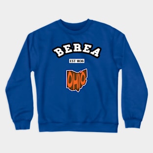 🐶 Berea Ohio Strong, Brown and Orange Map, Est 1836, City Pride Crewneck Sweatshirt